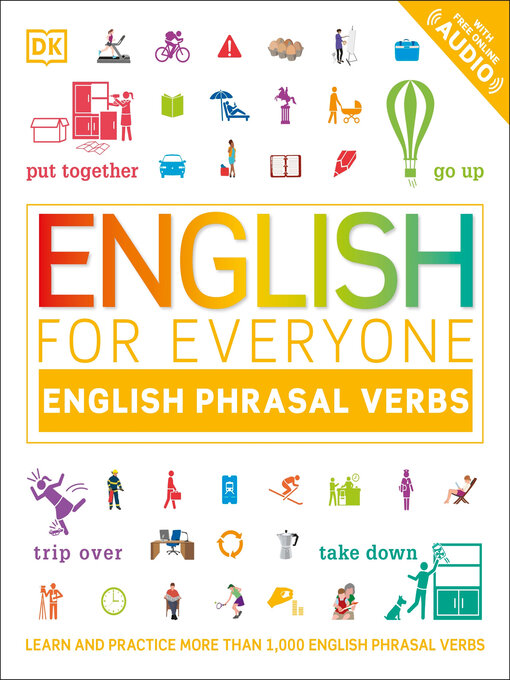 Title details for English for Everyone English Phrasal Verbs by DK - Available